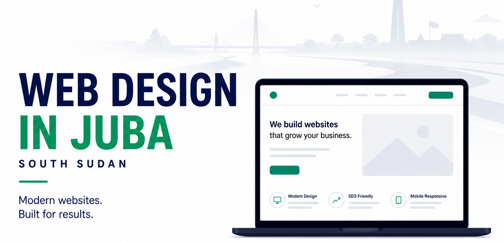 Web Design in Juba, South Sudan